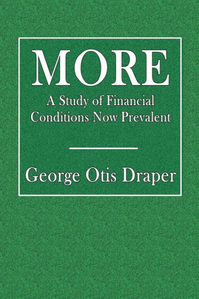 More: A Study of Financial Conditions Now Prevalent: