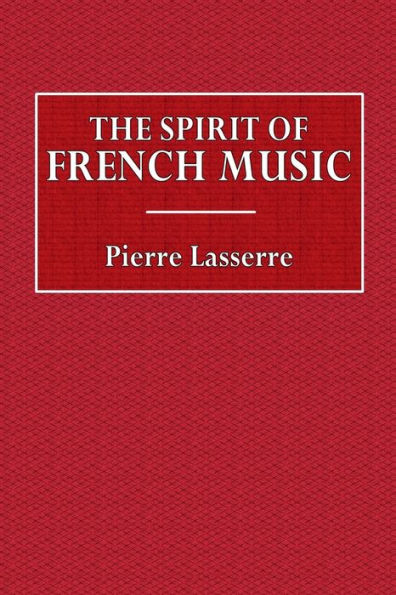 The Spirit of French Music