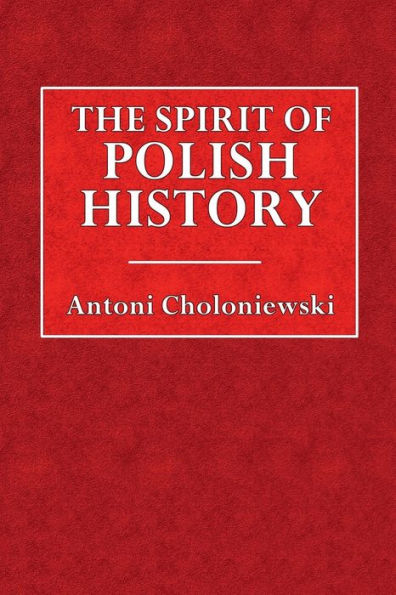 The Spirit of Polish History