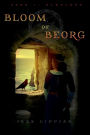 Bloom of Beorg: Song of Glï¿½dlond