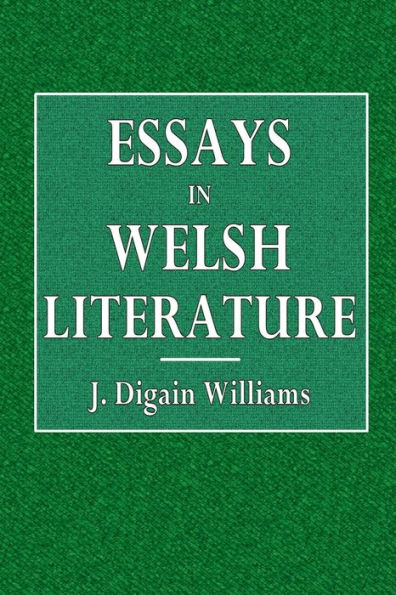 Essays in Welsh Literture