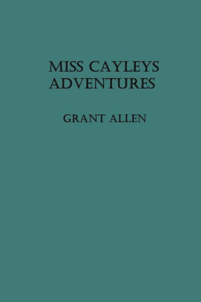 Miss Cayley's Adventure