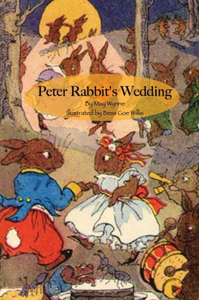 Peter Rabbit's Wedding