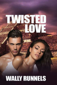 Title: TWISTED LOVE, Author: Helen Boroughs