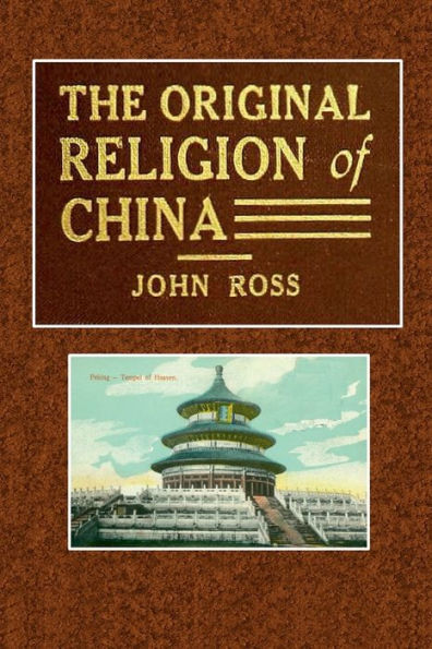 The Original Religion of China