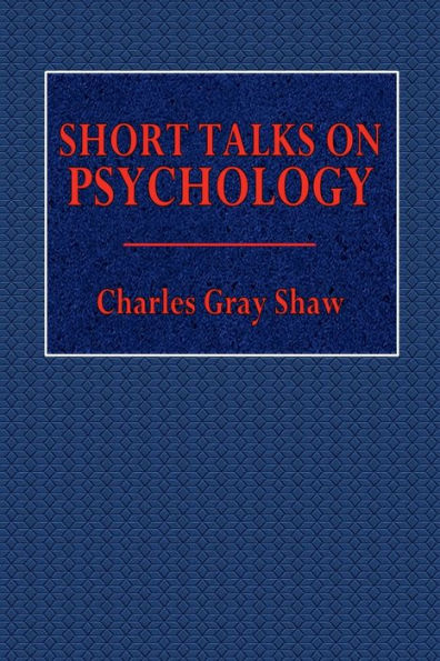 Short Talks on Psychology