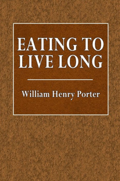 Eating to Live Long