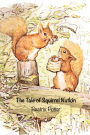 The Tale of Squirrel Nutkin: Beatrix Potter Series