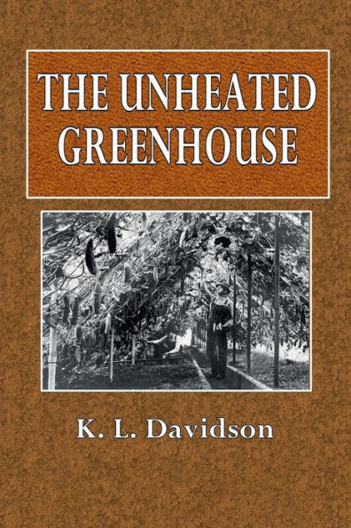 The Unheated Greenhouse