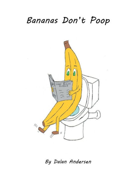 Bananas Don't Poop