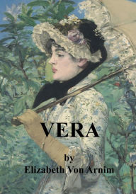 Title: Vera, Author: Elizabeth Von Arnim