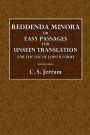 Reddenda Minora or Easy Passages for Unseen Translation: For the Use of Lower Forms