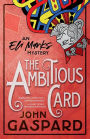 The Ambitious Card: A Fun & Funny Mystery!