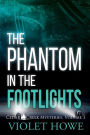 The Phantom in the Footlights