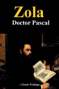 Title: Doctor Pascal, Author: Emile Zola