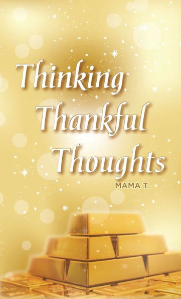 Thinking Thankful Thoughts