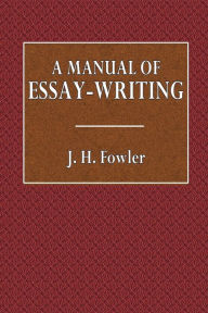 Title: A Manual of Letter Writing, Author: J. H. Fowler