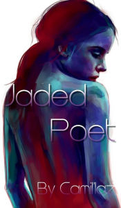 Title: Jaded Poet: Poetry by, Author: Glenda Martinez