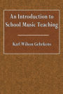 An Introduction to School Music Teaching