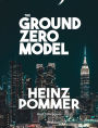 The Ground Zero Model