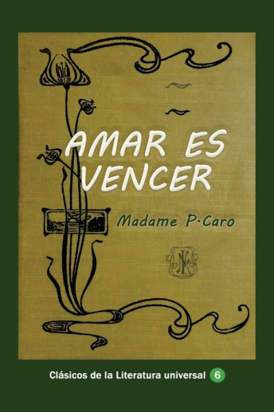 Amar es vencer