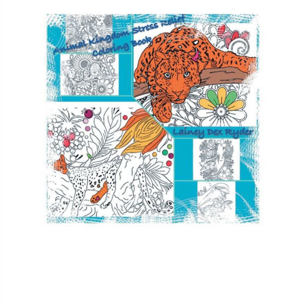 Animal Kingdom Stress Relief Coloring Book