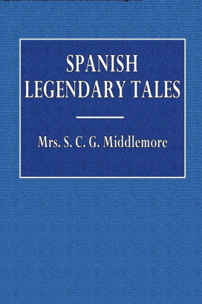 Spanish Legendary Tales