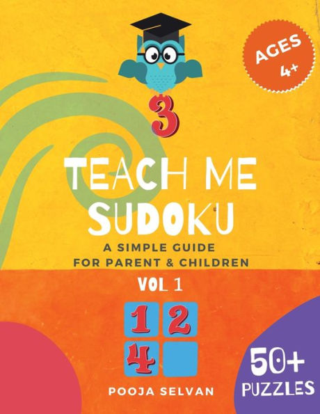 Teach Me Sudoku: A Simple Guide For Parent & Children