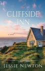 The Cliffside Inn: Heartwarming Women's Friendship Fiction