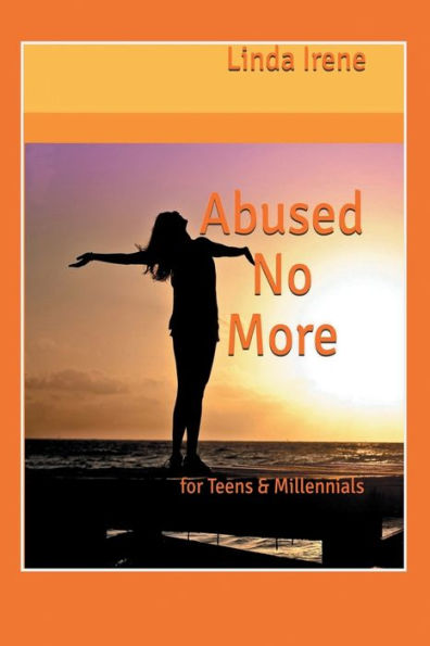 Abused No More for Teens & Millennials