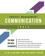 Title: Project Management Communication Tools, Author: William Dow