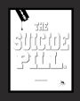The Suicide Pill