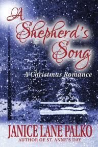 Title: A Shepherd's Song, Author: Janice Lane Palko