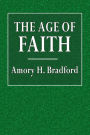 The Age of Faith