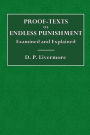 Proof-Texts of Endless Punishment, Examined and Explained