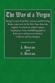 Title: The Way of a Virgin, Author: L. Brovan