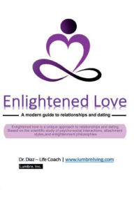 Title: Enlightened Love, Author: Dr. Diaz