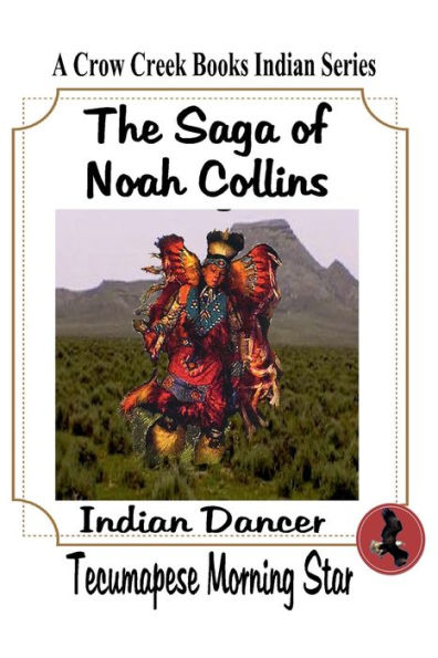 The Saga of Noah Collins