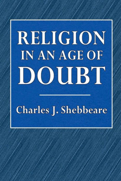 Religion in an Age of Doubt