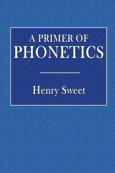 A Primer of Phonetics