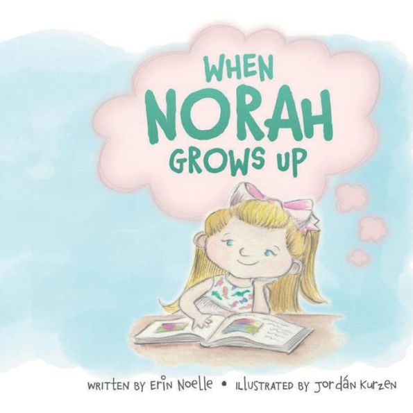 When Norah Grows Up