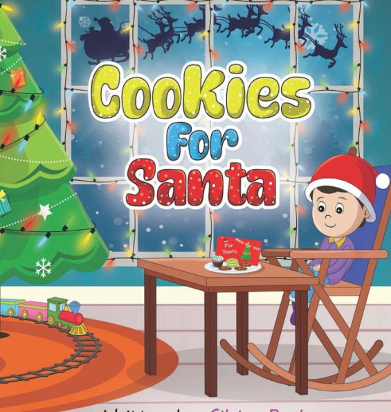 Cookies For Santa: Christmas Story