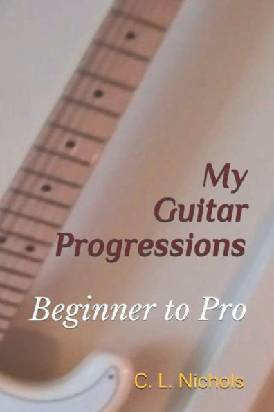 My Guitar Progressions