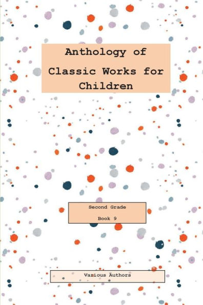 Anthology of Classic Works for Second Grade Book