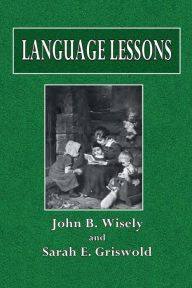 Title: Language Lessons, Author: John B Wisely