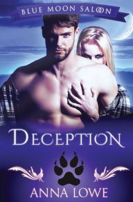 Title: Deception: The She-Wolf's Forbidden Alpha Bear, Author: Anna Lowe