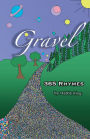Gravel: 365 Rhymes