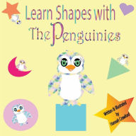 Title: Learn Shapes With The Penguinies, Author: Hannah Crawford