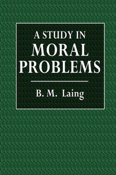 A Study in Moral Problems