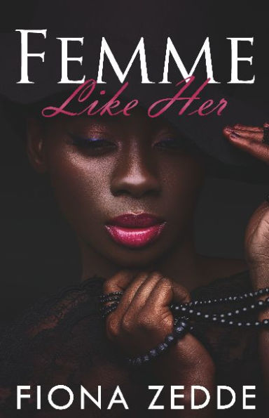 Femme Like Her: A Lesbian Romance